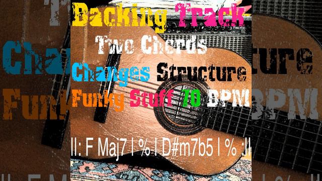 Backing Track Two Chords Changes Structure F Maj7 D#m7b5 смотреть онлайн