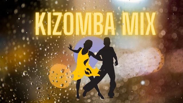 Kizomba Mix 2023 (The Best Of Kizomba) #25