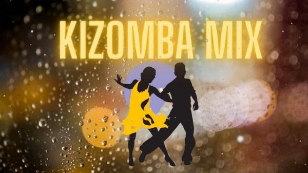 Kizomba Mix 2023 (The Best of Kizomba) #25