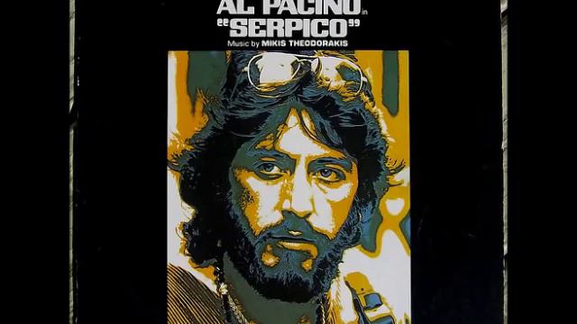 SERPICO Mikis Theodorakis 1973 orig. soundtrack🎼🎬ΤΑΙΝΙΑ ''Σέρπικο'', με τον Αλ Πατσίνο Μ. Θεοδωράκη смотреть онлайн