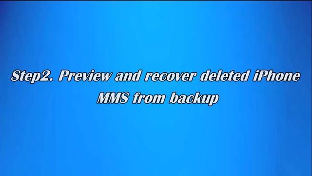 How to Recover iPhone MMS from Backup смотреть онлайн