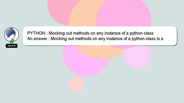 PYTHON : Mocking out methods on any instance of a python class смотреть онлайн