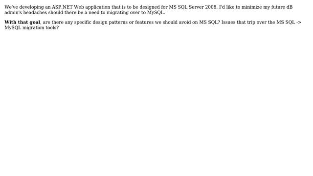 Databases: Practices to keep SQL Server databases easy to port to MySQL? смотреть онлайн