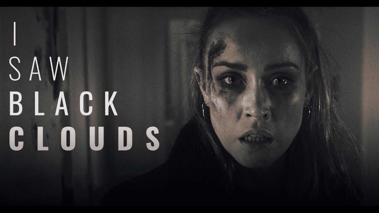I Saw Black Clouds (игровое кино)