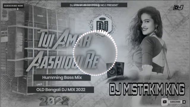 Tui Amar Aashiqui Re Dj Song || Dj Mostakim King Remix || Bangali Dj Song || Dj Power Ful Bass смотреть онлайн