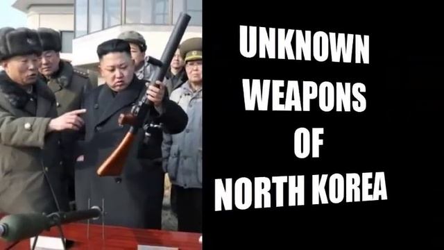Rare Weapons of North Korea смотреть онлайн