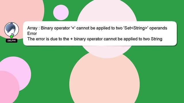 Array : Binary operator '+' cannot be applied to two 'Set String ' operands Error смотреть онлайн
