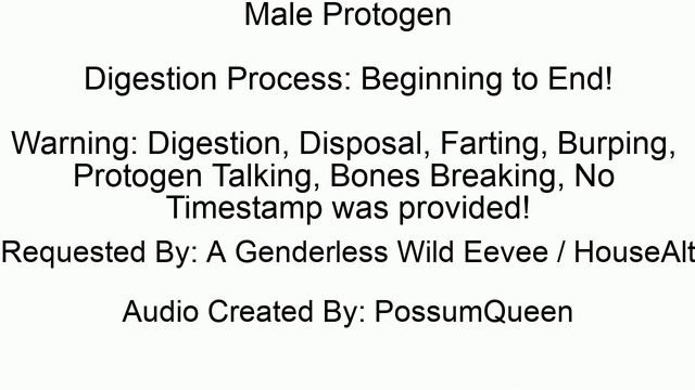 Requested Male Protogen Digestion Process
