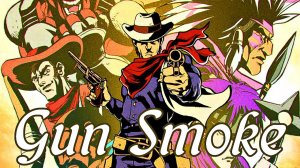 Прохождение БЕЗ СМЕРТЕЙ (NO DEATH) ретро игры GUN.SMOKE (Ган Смок) на Dendy, NES #retrogametown