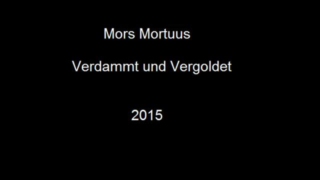 Mors Mortuus - Schloß Aus Gold