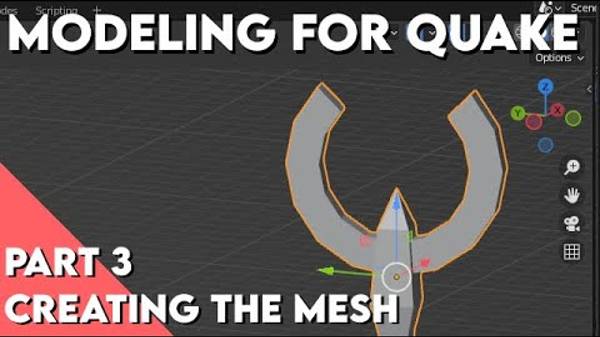 Modeling for Quake - Part 3 - Creating the Mesh смотреть онлайн