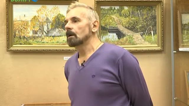 Выставка Владимира Масленникова, художника из Конаково смотреть онлайн