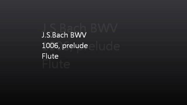 J.S. Bach bwv 1006 prelude (flute) смотреть онлайн