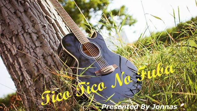 Tico - Tico No Fuba (Guitar) смотреть онлайн