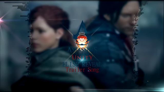Assassin's Creed Unity - Elise Reveal Trailer Song смотреть онлайн