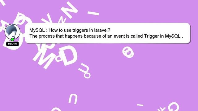MySQL : How to use triggers in laravel? смотреть онлайн