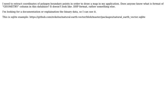 GIS: What is format of Natural Earth SQLite database GEOMETRY column? смотреть онлайн
