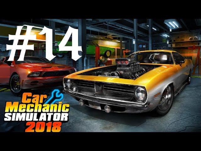 Car Mechanic Simulator 2018 #14 (Elenti Callope)