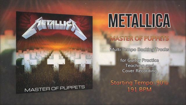 METALLICA - Master of Puppets - 90% Tempo (191 BPM) Backing Track смотреть онлайн