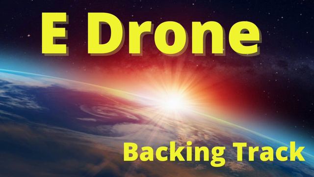 E Drone - Backing Track (You can play with any E scale ) смотреть онлайн