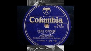 Georges Enesco - Corelli : La Follia op.5-12 (1929) 再復刻