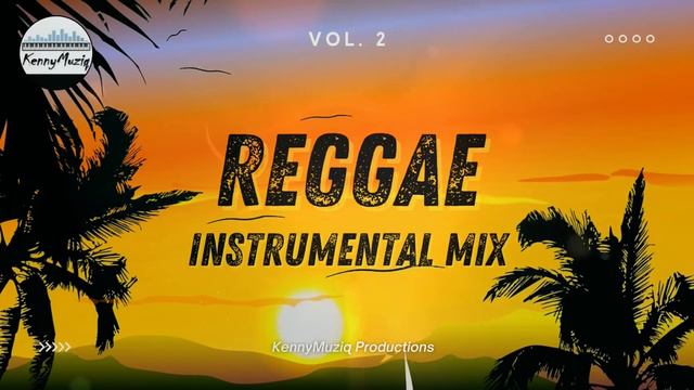 Reggae Instrumental Mix - Vol. 2 [Over 1 Hour of Sweet Reggae Music - No Vocals] смотреть онлайн