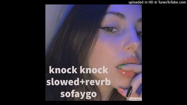 Slowed SoFaygo - Knock Knock (Directed By Cole Bennett)