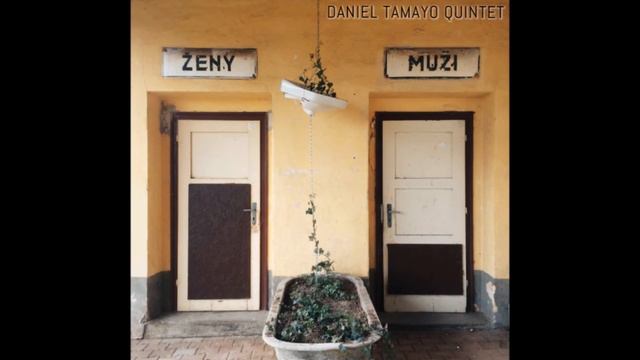 Daniel Tamayo Quintet - Simply смотреть онлайн