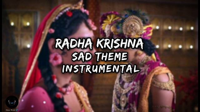 RadhaKrishn - Sad Theme 💔 Instrumental 🎼 || Radha Krishna Sad Song || смотреть онлайн