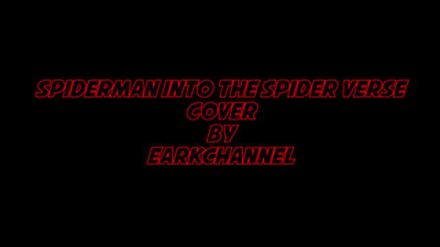 spiderman into the spider verse : Teaser By EarkCHannel смотреть онлайн