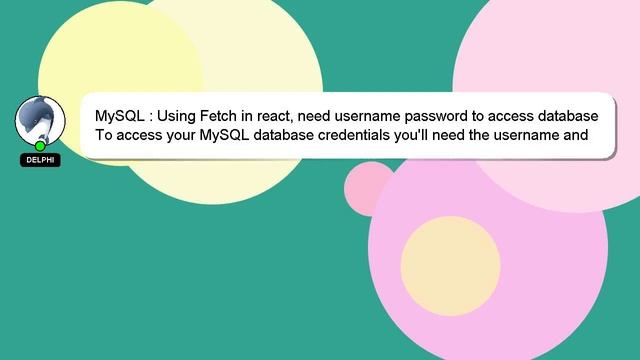 MySQL : Using Fetch in react, need username password to access database смотреть онлайн