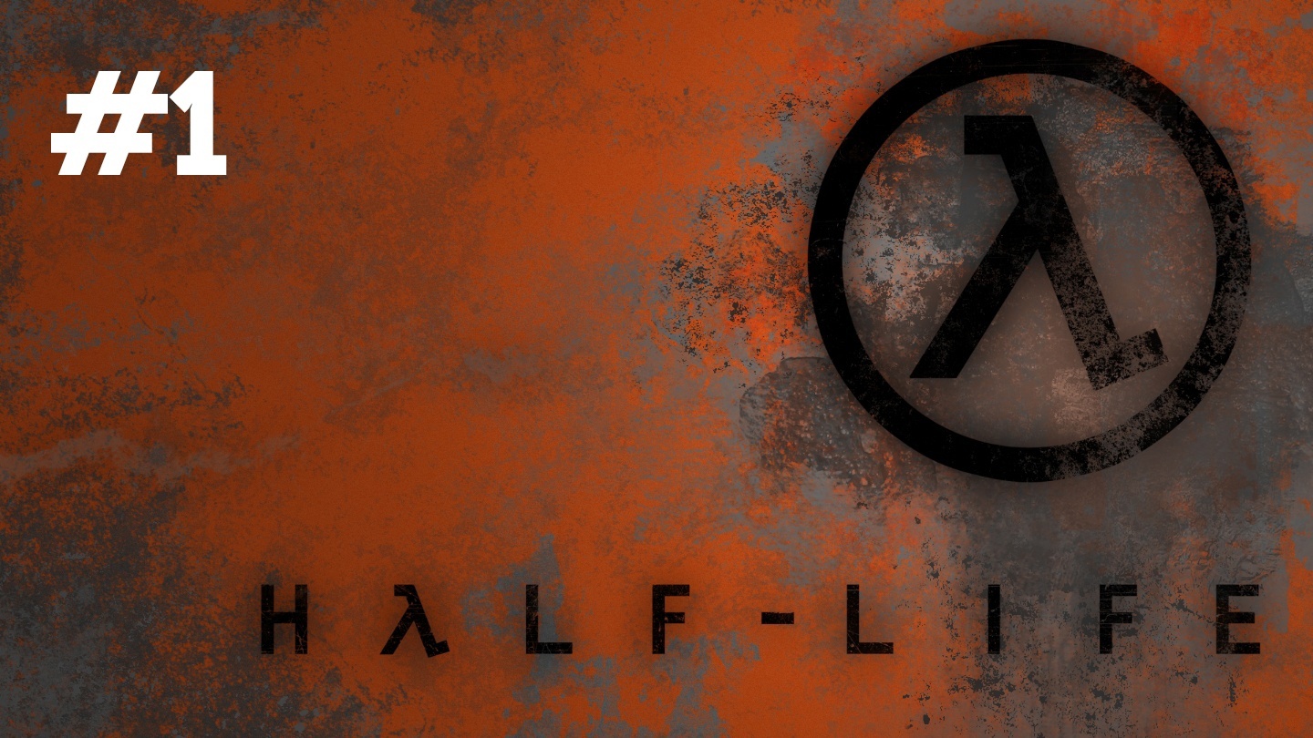 Прохождение Half - Life #1