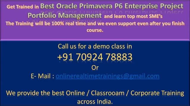 Best Oracle Primavera P6 Enterprise Project Portfolio Management online Training in chennai India. смотреть онлайн