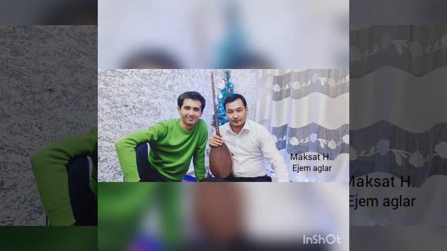 Maksat H_Ejem Aglar_2021y