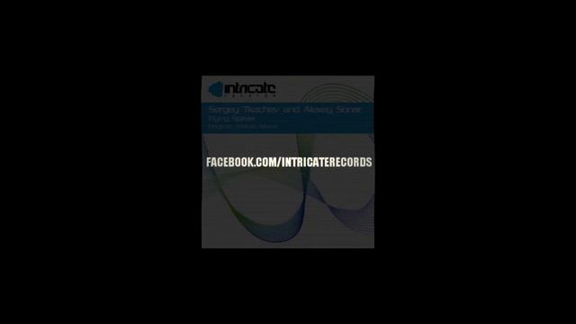 SERGEY TKACHEV & ALEXEY SONAR - FLYING SPIRALS (ORIGINAL/MATAO MIXES) смотреть онлайн