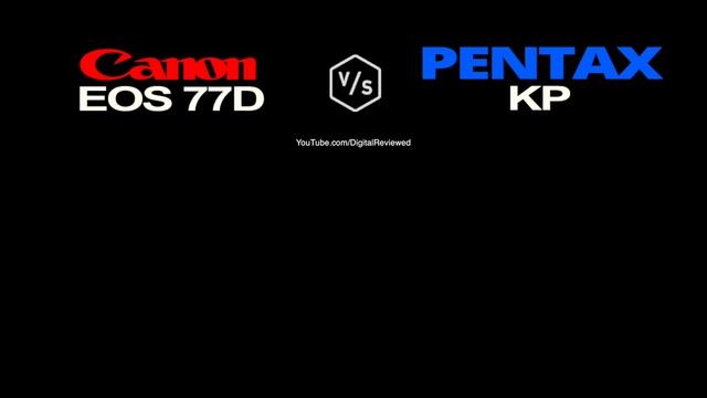 Canon EOS 77D vs PENTAX KP смотреть онлайн