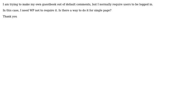Wordpress: How to require users not to be logged in for comments on single page only? смотреть онлайн