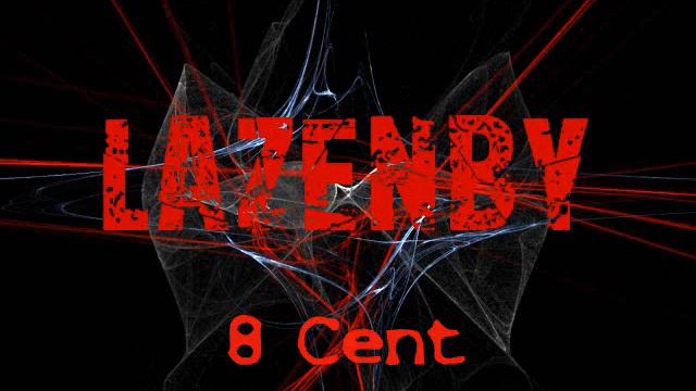 Lazenby - 8 Cent смотреть онлайн