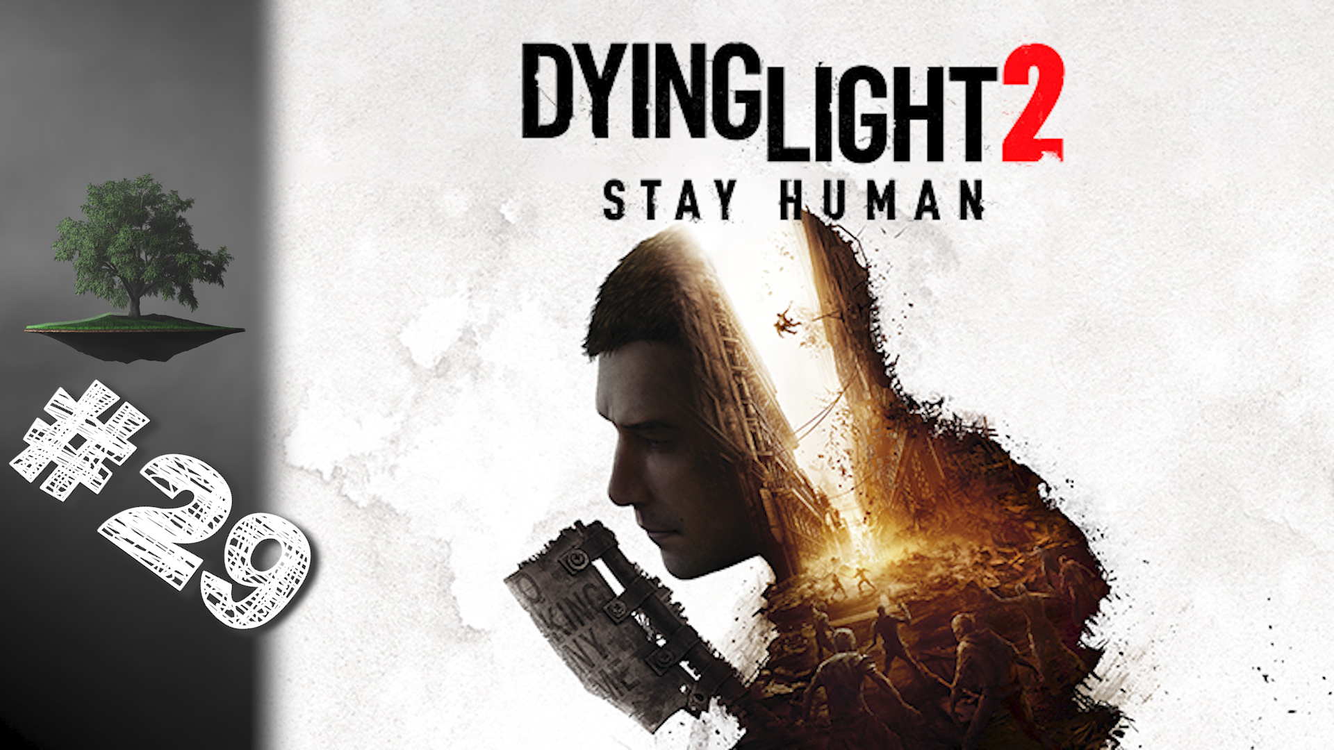 Dying Light 2 Stay Human ♦ КООПЕРАТИВ №29 - Ночные бегуны.
