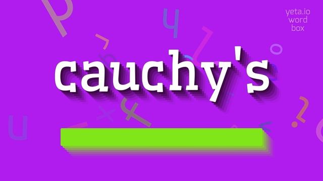 CAUCHY'S - HOW TO PRONOUNCE IT? смотреть онлайн
