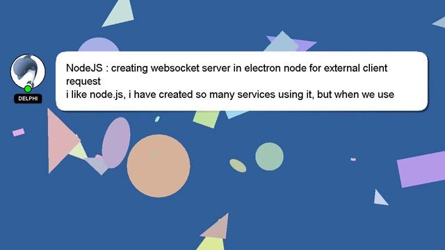 NodeJS : creating websocket server in electron node for external client request смотреть онлайн