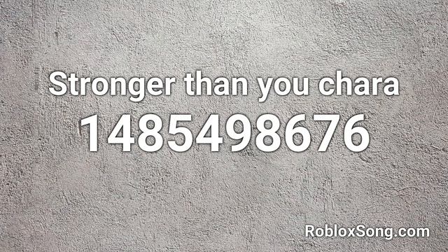 Stronger than you chara Roblox ID - Roblox Music Code смотреть онлайн