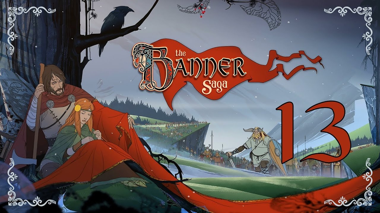 The Banner Saga ★ 13: Подготовка к битве с Ревуном