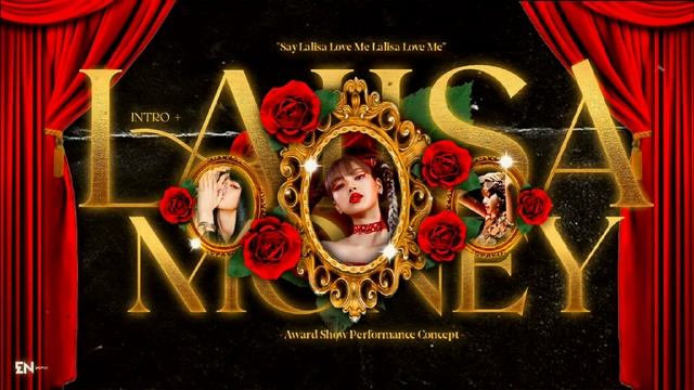 LISA - MONEY + LALISA (Award Show Perf. Concept)