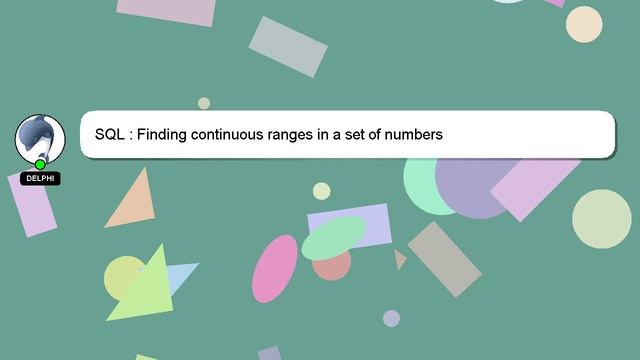 SQL : Finding continuous ranges in a set of numbers смотреть онлайн