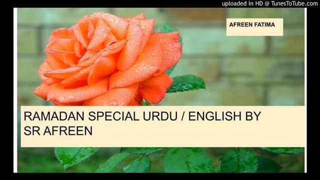 RAMDAN SPECIAL URDU ENGLISH AT CB BY SR AFREEN FATIMA BINTEY SAJIDA смотреть онлайн