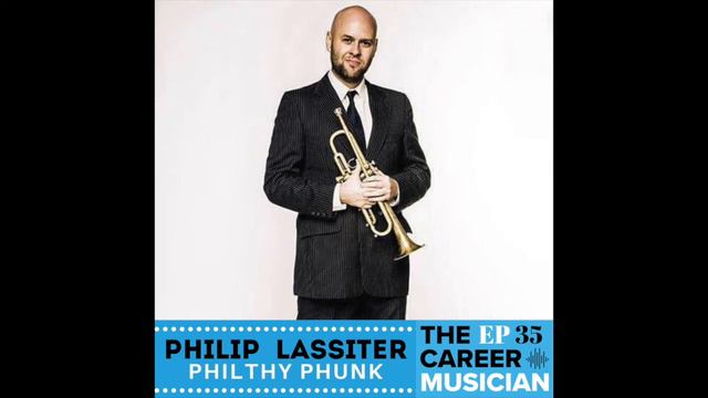 #35: Phil Lassiter | Philthy Phunk смотреть онлайн