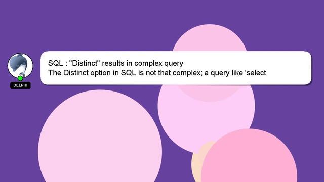 SQL : "Distinct" results in complex query смотреть онлайн
