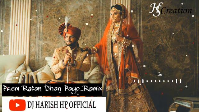 Prem Ratan Dhan Payo||Dholak Mix_Dj Harish HS||Dj Harish HP Official смотреть онлайн