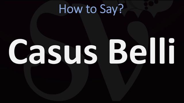 How to Pronounce Casus Belli? (CORRECTLY) смотреть онлайн